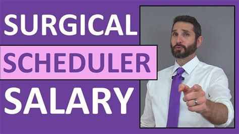 surgery scheduler salary|surgical scheduler self performance.